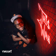 Vincent – This Way