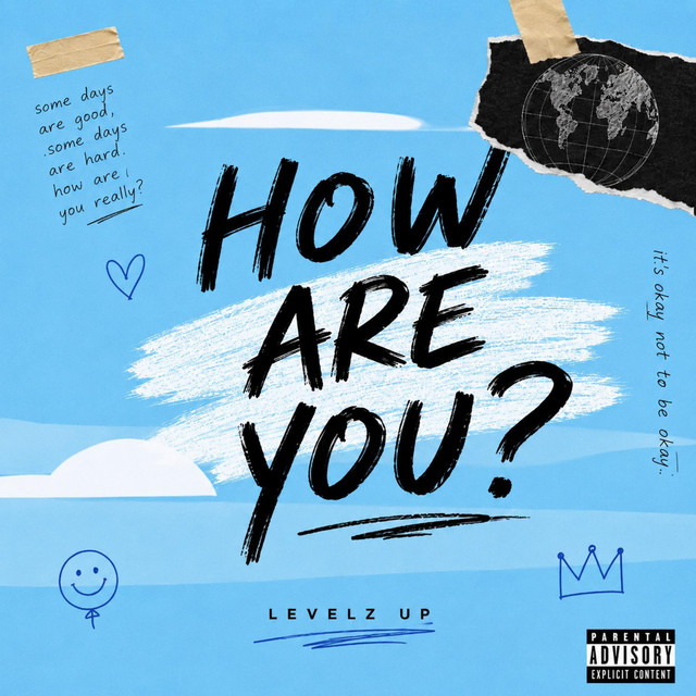Levelz Up – How Are You
