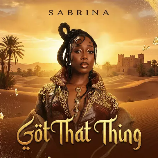 Sabrina – Got that thing