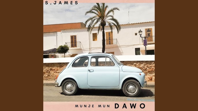 S.james – Munje mun dawo