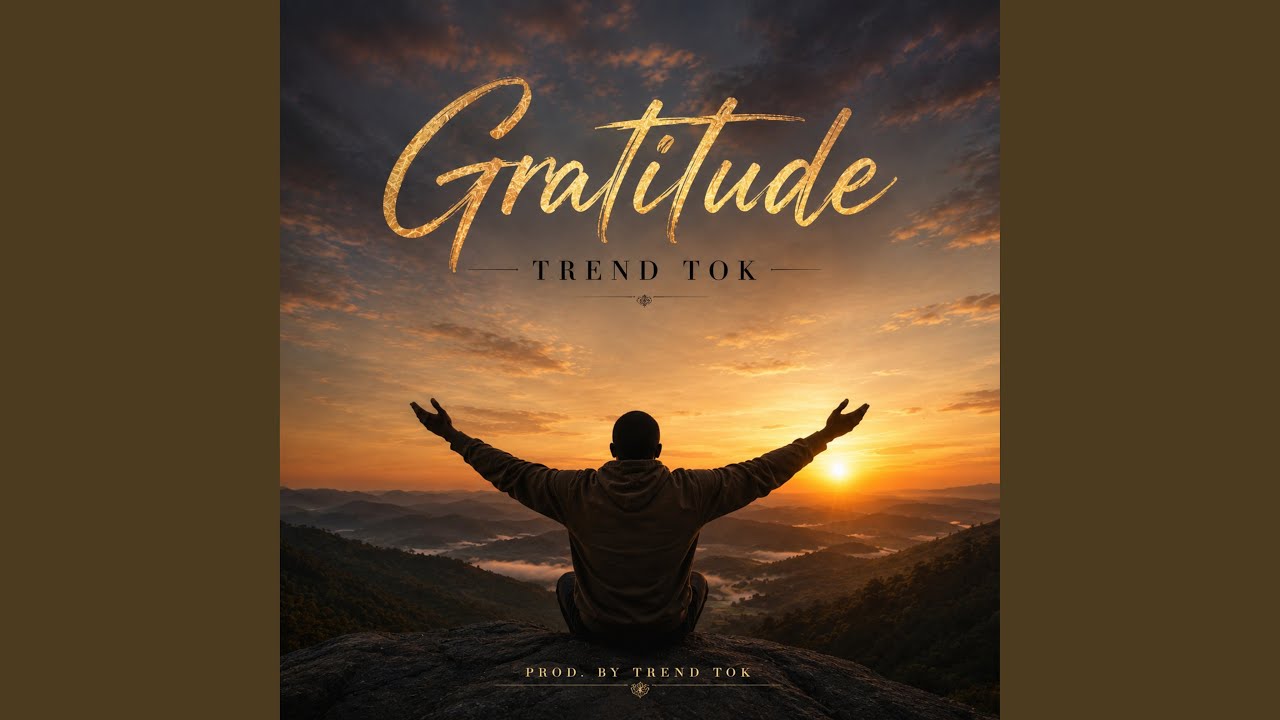 Trend Tok – Gratitude Slow Mo
