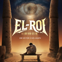 Obi Victor – El Rio ( The God Who Sees Me)