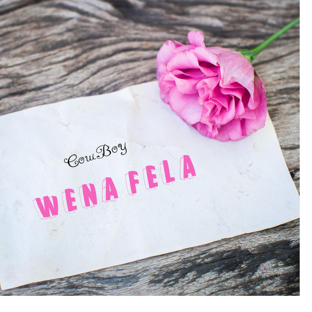 Cow Boy – Wena Fela
