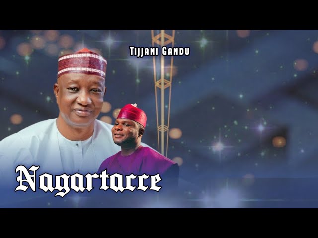 Nagartacce – Tijjani Gandu