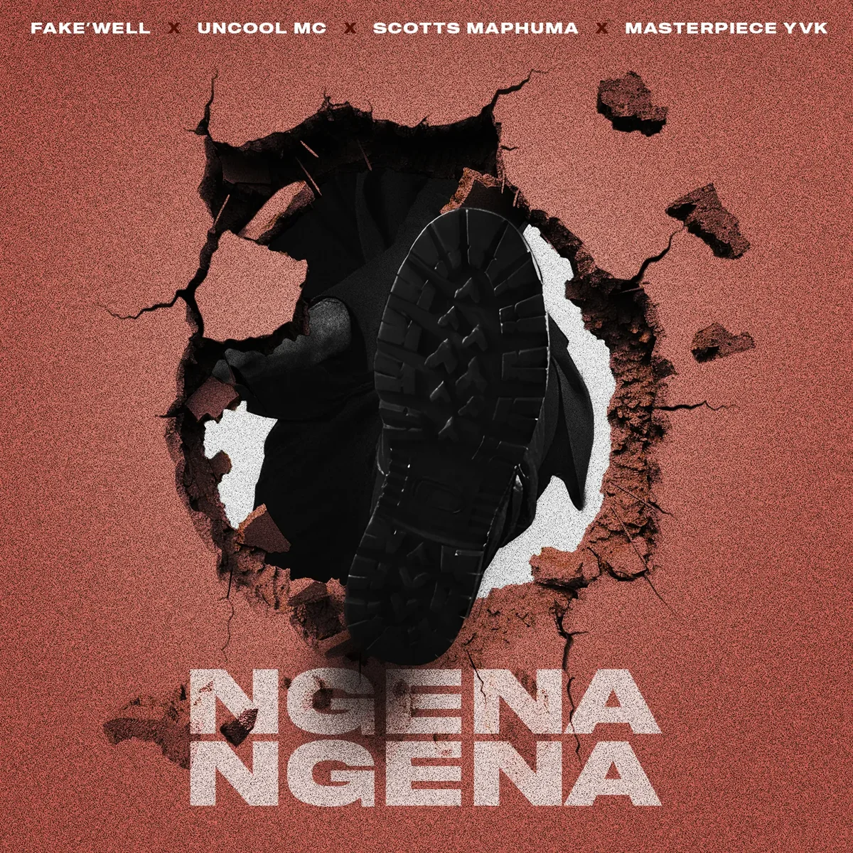 Fake’well – Ngena Ngena Ft Uncool MC Scotts Maphuma & Masterpiece YVK