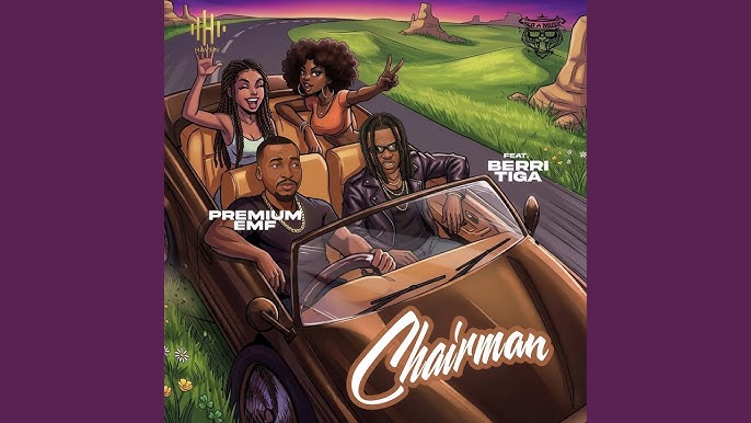 Premium Emf ft Berri Tiga – Chairman (Remix)