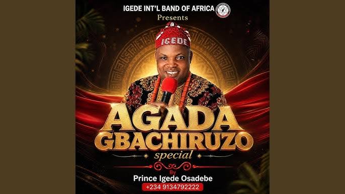 Prince Igede Osadebe – Agada Gbachiruzo