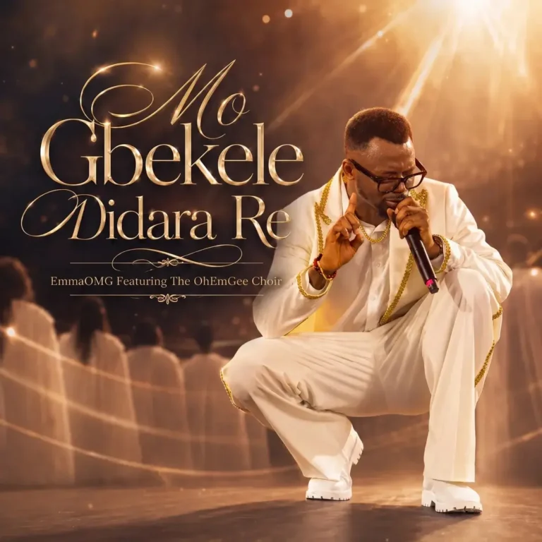 EmmaOMG – Mo Gbekele Didara Re ft. The OhEmGee Choir