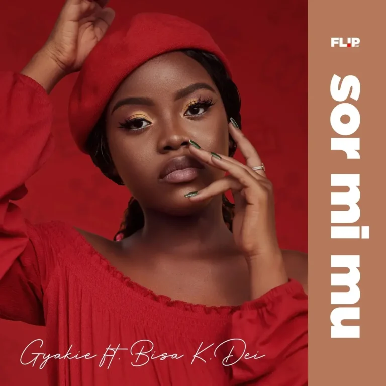 Gyakie – Sor Mi Mu ft. Bisa Kdei