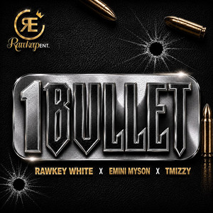 Rawkey White Ft Emini Myson & Tmizzy – 1 Bullet