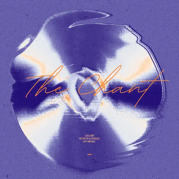 CalebX – The Chant (Deep Grove)