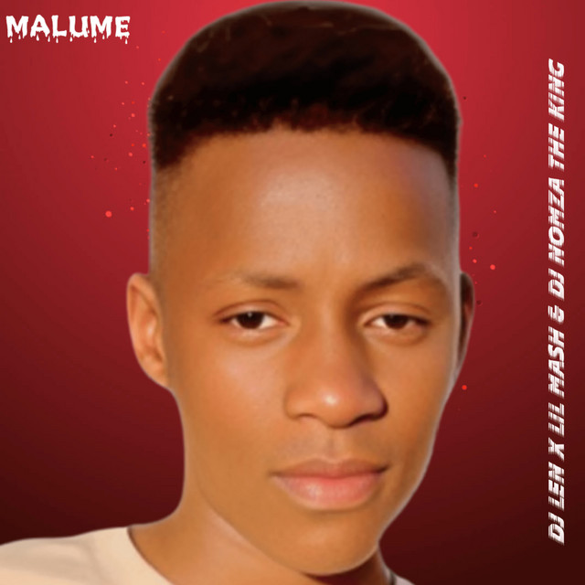 Dj Len – Malume