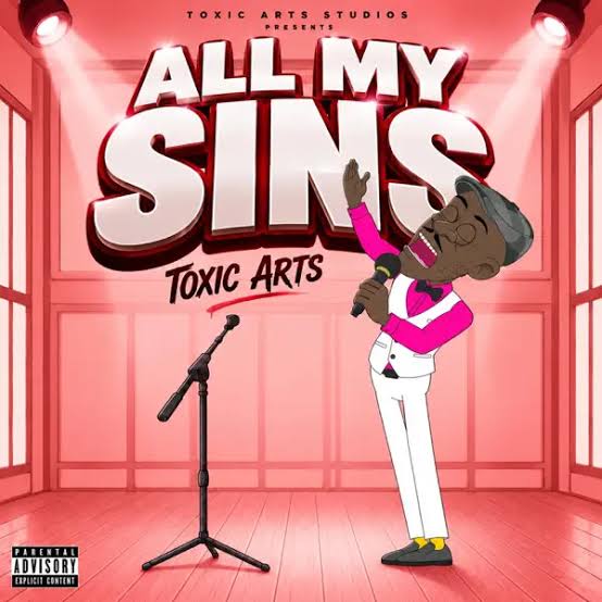 Toxic Arts – ALL MY SINS